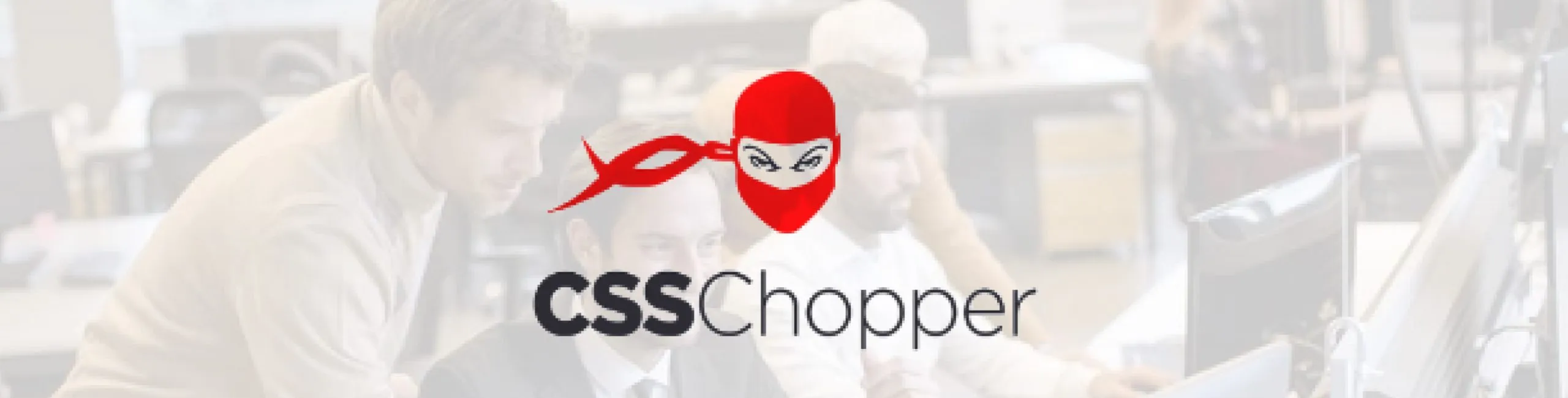 CSSChopper