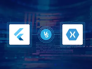 Flutter Vs Xamarin: Which is Better? The Battle Between Cross-Platform Frameworks