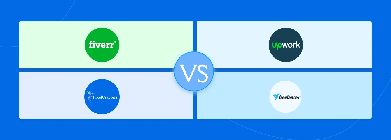 Upwork vs Freelancer vs Fiverr vs PixelCrayons